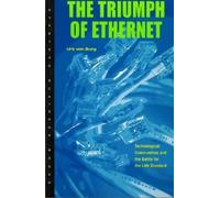 Urs von Burg The Triumph of Ethernet (Copertina rigida)