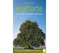 Ursel Maichle-S Kraftorte auf der Schwäbischen Alb: Wege, um (Copertina rigida)