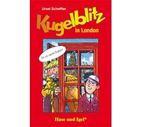 Ursel Scheffler Kugelblitz in London: Schulausgabe: Klassen: 3, 4 - (Tascabile)