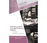 Urska Strle Women and Work in the North-Eastern Adriatic (Copertina rigida)