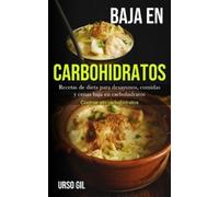 Urso Gil Baja En Carbohidratos (Tascabile)