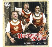 Ursprung Buam - Echte Volksmusik