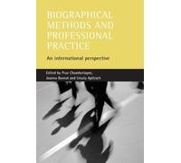 Ursula Apitzsch Biographical methods and professional practic (Copertina rigida)