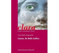Ursula Blank-Sangmeister Caesar, De Bello Gallico (Tascabile)