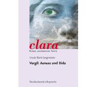 Ursula Blank-Sangmeister Vergil Vergil: Aeneas und Dido (Tascabile) clara