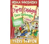 Ursula Dubosars The Quivering Quavers: The Cryptic Casebook of Coco (Tascabile)