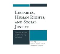Ursula Gorham Natalie Greene Tayl Libraries, Human Rights, a (Copertina rigida)