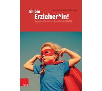 Ursula Gunster-Schoning Ich Bin Dann Mal Erzieherin (Tascabile)