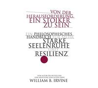 Ursula Held Kar Von der Herausforderung, ein Stoiker zu sein: (Copertina rigida)