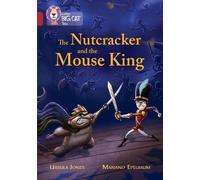 Ursula Jones The Nutcracker and the Mouse King (Tascabile) Collins Big Cat