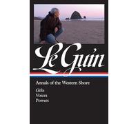 Ursula K. Le Gu Ursula K. Le Guin: Annals of the Western Shor (Copertina rigida)