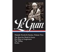 Ursula K. Le Gu Ursula K. Le Guin: Hainish Novels and Stories (Copertina rigida)