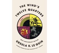 Ursula K Le Guin The Wind's Twelve Quarters (Tascabile)