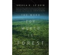 Ursula K Le Guin The Word for World Is Forest (Tascabile)