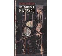 Ursula Keller Micha Eine Straße in Moskau: Roman (Die Andere (Copertina rigida)