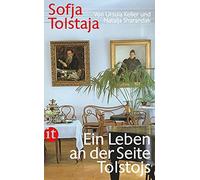Ursula Keller N Sofja Tolstaja: Ein Leben an der Seite Tolstojs (in (Tascabile)