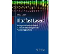 Ursula Keller Ultrafast Lasers (Copertina rigida) Graduate Texts in Physics