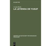 Ursula Klenk La Leyenda de Yusuf (Copertina rigida)