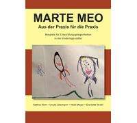 Ursula Läv Marte Meo - Aus der Praxis für die Praxis: Beispiele (Tascabile)