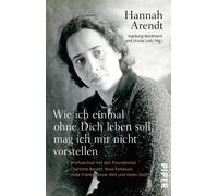Ursula Ludz Han Wie ich einmal ohne Dich leben soll, mag ich mir nic (Tascabile)