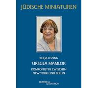 Ursula Mamlok: Komponistin zwischen New York und Berlin: 317