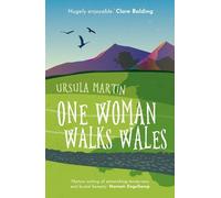 Ursula Martin One Woman Walks Wales (Tascabile)