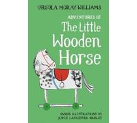 Ursula Moray Williams Adventures of the Little Wooden Horse (Copertina rigida)