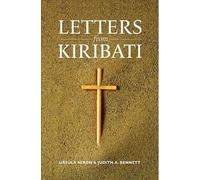 Ursula Nixon Judith A. Bennett Letters from Kiribati (Tascabile)