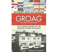 Ursula Prokop Jacques and Jacqueline Groag, Architect and Des (Copertina rigida)