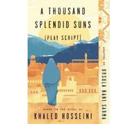 Ursula Rani Sarma A Thousand Splendid Suns (Play Script) (Tascabile)