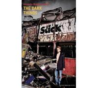 Ursula Rani Sarma The Dark Things (Tascabile) Oberon Modern Plays