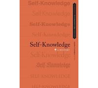Ursula Renz Self-Knowledge (Tascabile) Oxford Philosophical Concepts