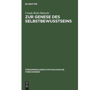 Ursula Rohr-Dietschi Zur Genese Des Selbstbewußtseins (Copertina rigida)