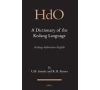 Ursula Samely R A Dictionary of the Kedang Language: Kedang-Indonesi (Tascabile)