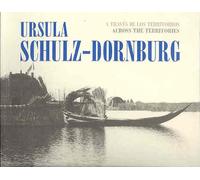 Ursula schulz-dornburg . a traves de los territorios