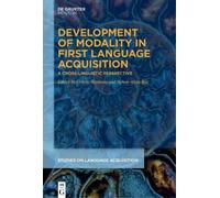 Ursula Stephany Development of Modality in First Language Acquisitio (Tascabile)