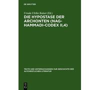 Ursula Ulrike K Die Hypostase der Archonten (Nag-Hammadi-Code (Copertina rigida)