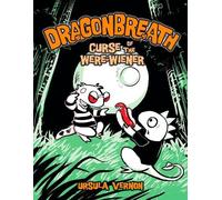 Ursula Vernon Dragonbreath #3 (Copertina rigida) Dragonbreath