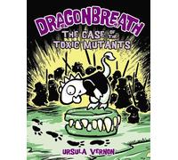 Ursula Vernon Dragonbreath #9 (Copertina rigida) Dragonbreath