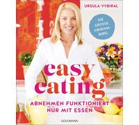 Ursula Vybiral Easy Eating: Abnehmen funktioniert nur mit Ess (Copertina rigida)