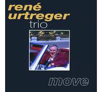 URTREGER, RENE TRIO - MOVE -LTD/REMAST-