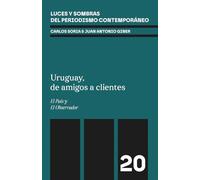 Uruguay, de amigos a clientes: El País y El Observador