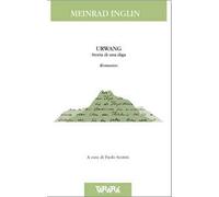 Urwang. Storia di una diga