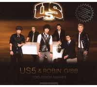US 5 & Robin Gibb - Too Much Heaven (Single)