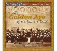 Us Air Force Heritage America - GOLDEN AGE OF THE CONCERT BAND