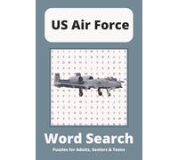 US Air Force Word Search Puzzle Book: Word Searches with Easy to Read Print about Planes, Jets and Flying and More | 6x9 inches, 110 pages | 50+ Puzzles…Gifts for Vacations, Holidays and Free Times