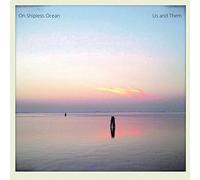 US AND THEM - ON SHIPLESS OCEAN