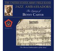 United States Army Field Band The Legacy of Benny Carter (CD) Album