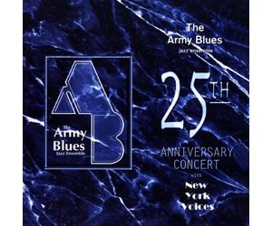 Us Army Blues Jazz Ensemble - 25TH ANNIVERSARY CONCERT