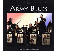 The Army Blues Jazz Ensemble An Evening in Concert (CD) Album
